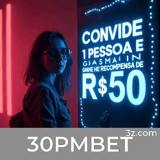 30PMBET: Bônus Únicos e Ofertas Incomparáveis